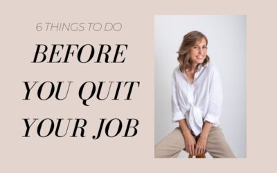 6 things to do before you quit your job